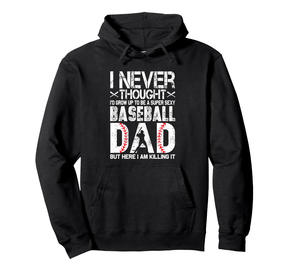 I Never Dreamed Id Grow Up To Be Super Hoodie - Custom Art Print Unisex - T-Shirt, Sweatshirt, Hoodie