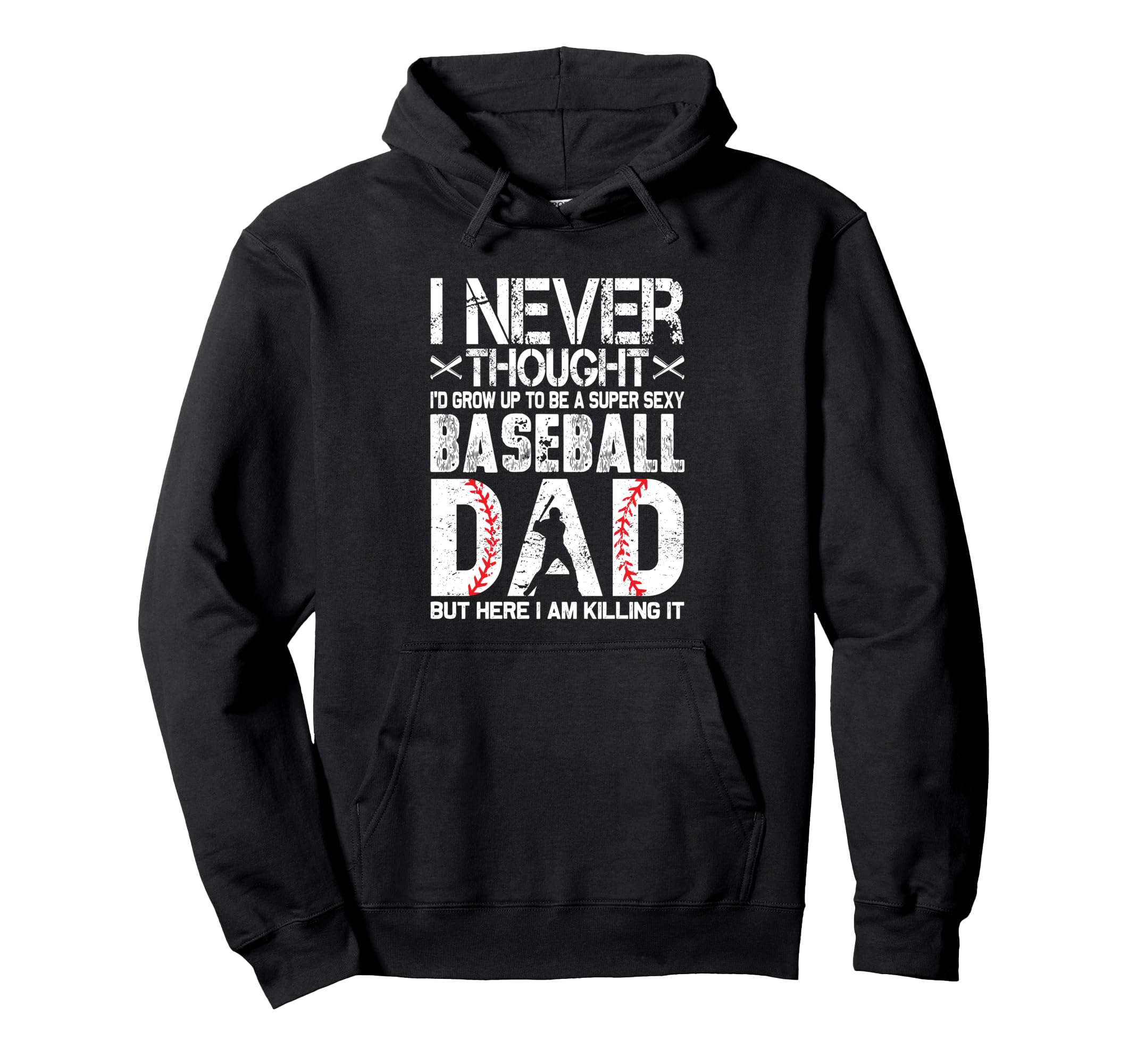 I Never Dreamed Id Grow Up To Be Super Hoodie - Custom Art Print Unisex - T-Shirt, Sweatshirt, Hoodie