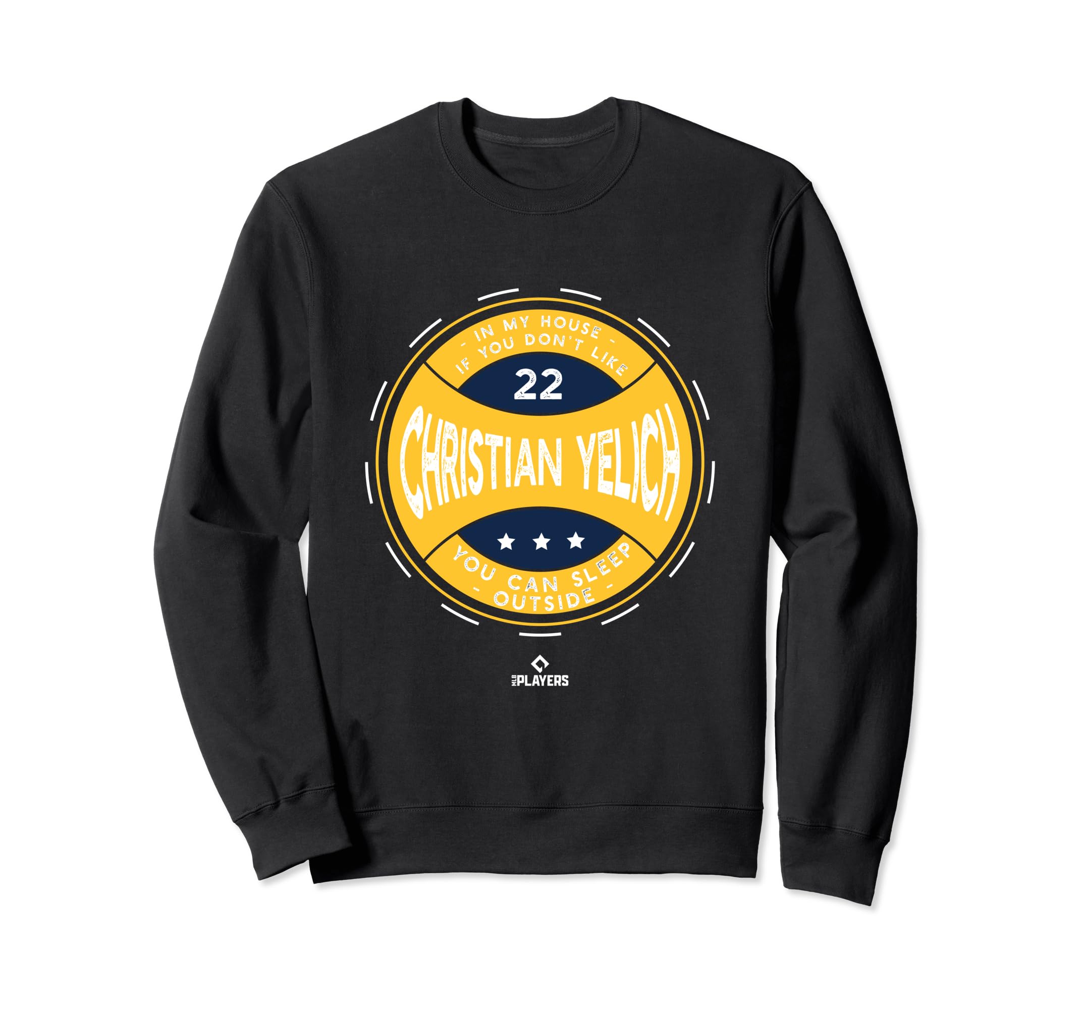 My House Christian Yelich Mlbpa Sweatshirt - Unique Graphic for Adults - T-Shirt, Sweatshirt, Hoodie
