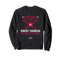 My House Freddie Freeman Funny Sweatshirt - Novelty Apparel Unisex - T-Shirt, Sweatshirt, Hoodie