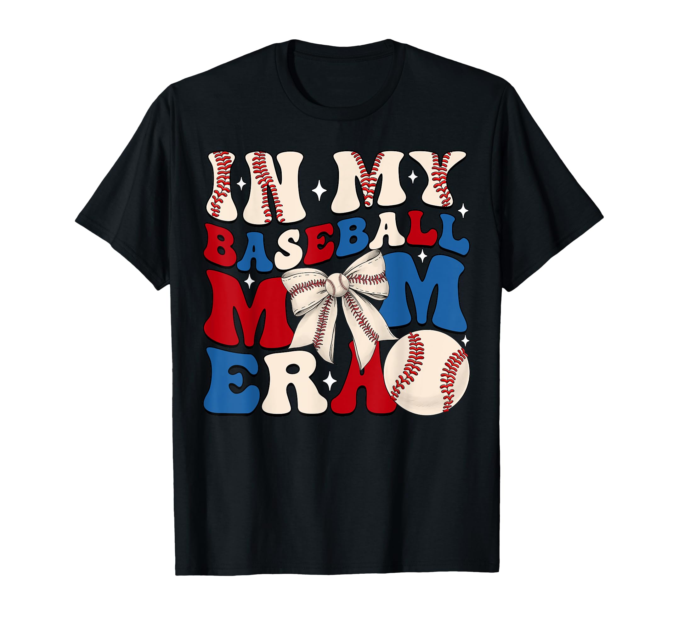 My Baseball Mom Era Groovy Mothers Day T-Shirt - Novelty Apparel Men Women - T-Shirt, Sweatshirt, Hoodie