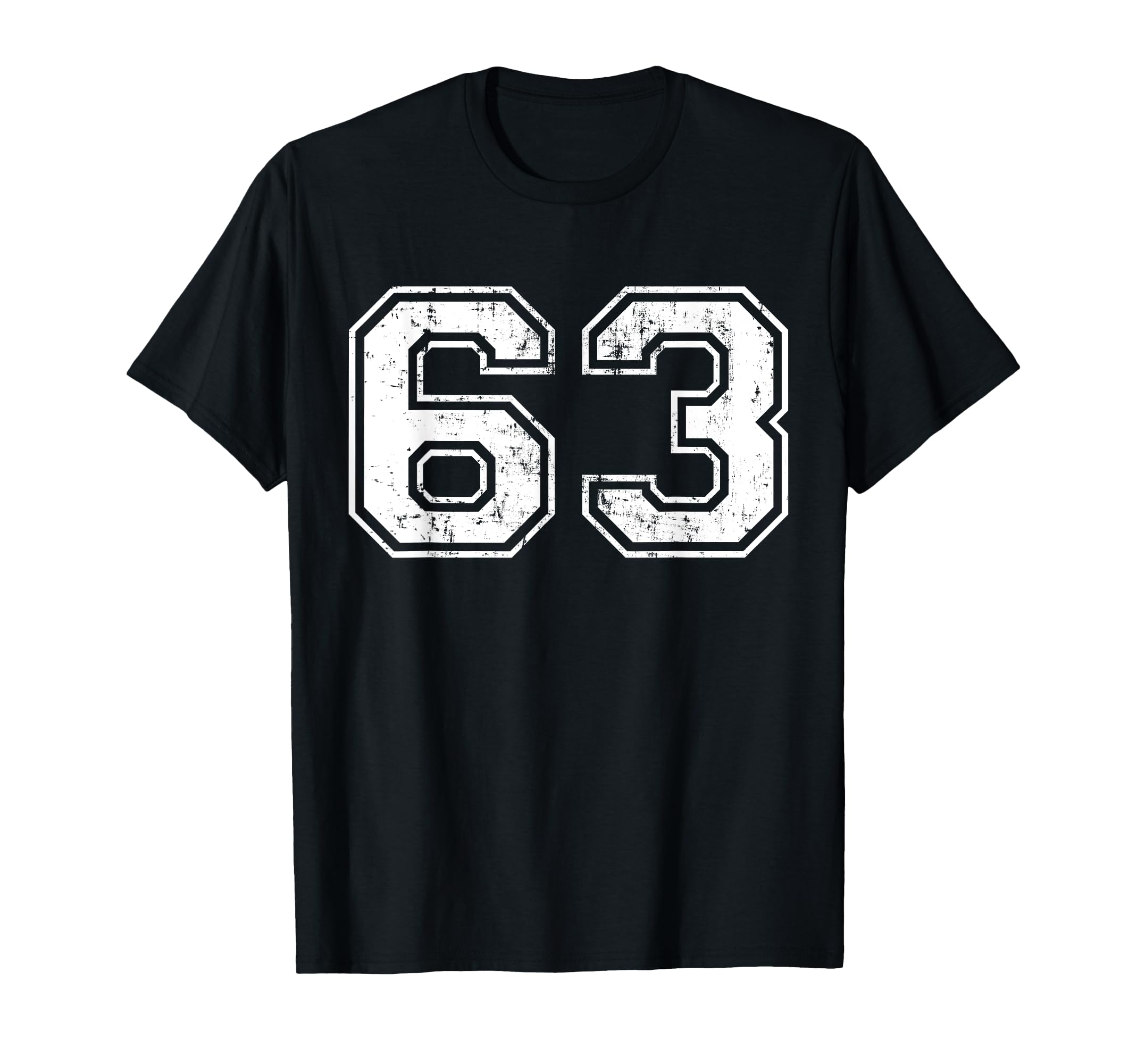 Number 63 Distressed Sixty Three Sport T-Shirt - Novelty Apparel Men Women - T-Shirt, Sweatshirt, Hoodie
