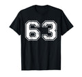 Number 63 Distressed Sixty Three Sport T-Shirt - Unique Graphic Men Women - T-Shirt, Sweatshirt, Hoodie