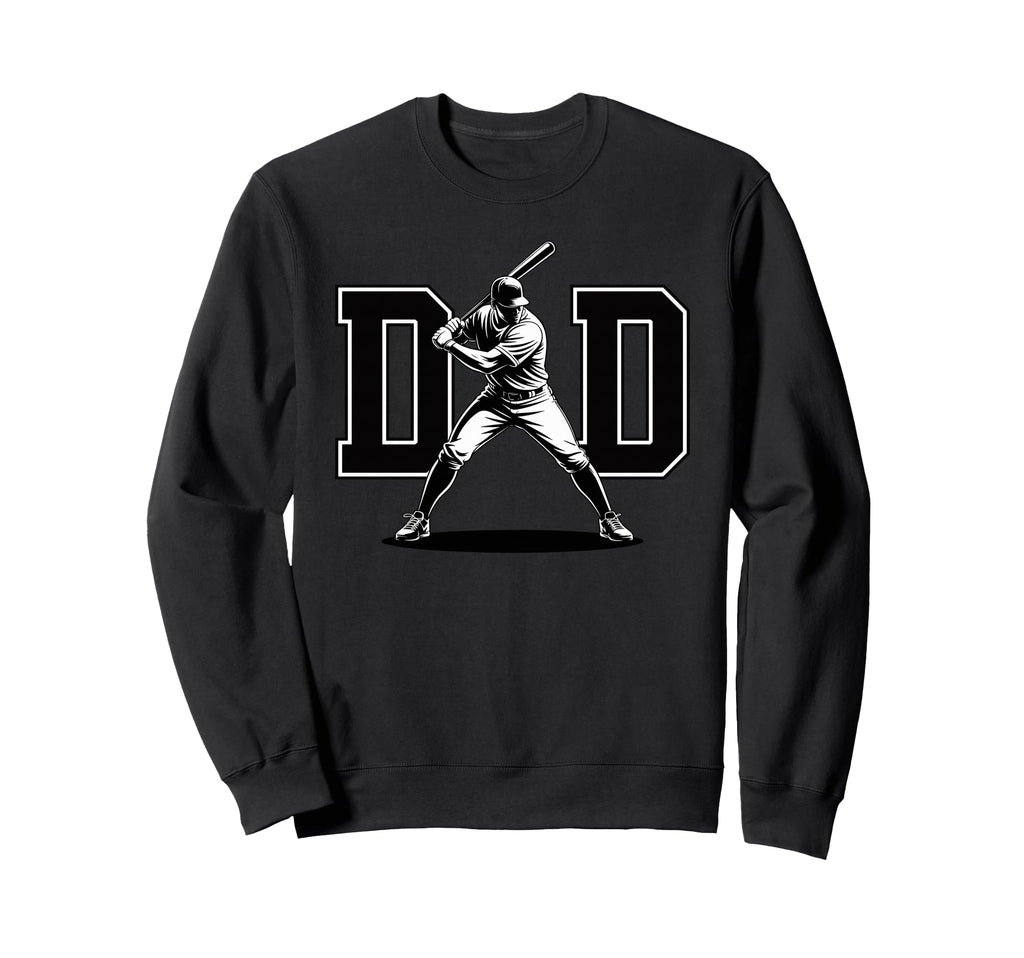 Dad Baseball Daddy Baseballer Father Sweatshirt - Unique Graphic Unisex - T-Shirt, Sweatshirt, Hoodie