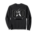 Dad Baseball Daddy Baseballer Father Sweatshirt - Unique Graphic Unisex - T-Shirt, Sweatshirt, Hoodie