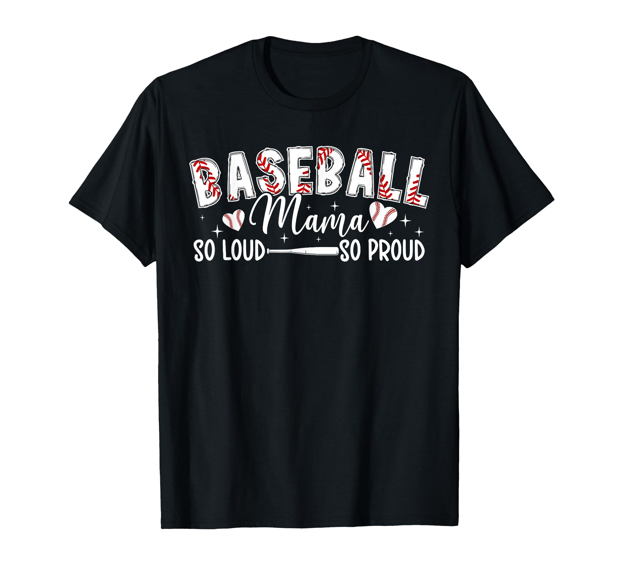 Baseball Mama So Proud Baseball Mom T-Shirt - Custom Art Print for Adults - T-Shirt, Sweatshirt, Hoodie