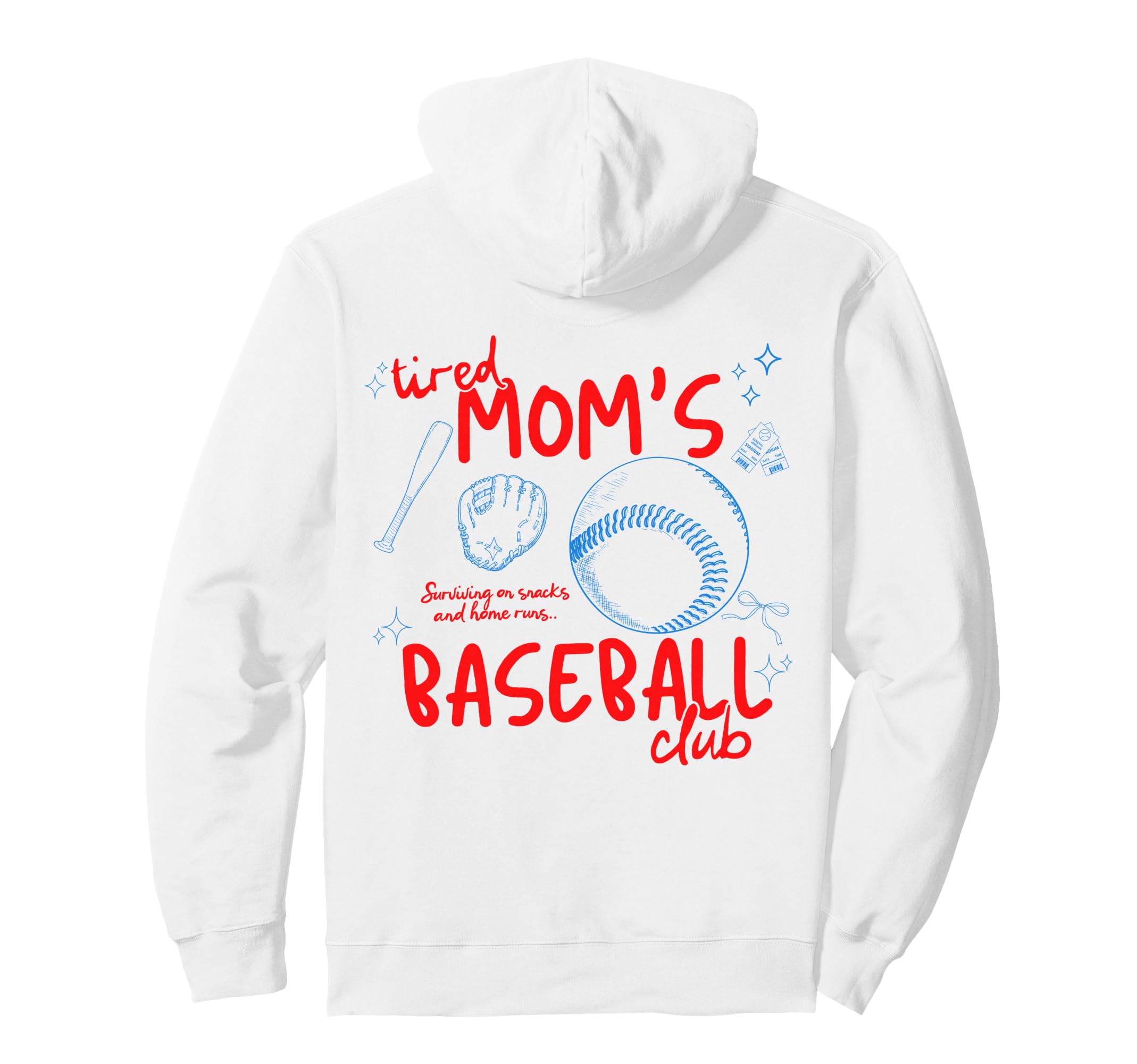 Back Tired Moms Baseball Club Baseball Hoodie - Graphic Print for Adults - T-Shirt, Sweatshirt, Hoodie
