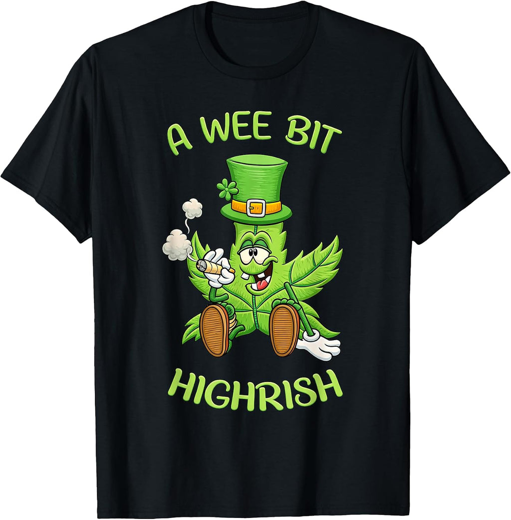 A Wee Bit Highrish 420 Weed Merch Co. - Adult & Kids T-Shirts, Sweatshirts & Hoodies apparel design preview 1