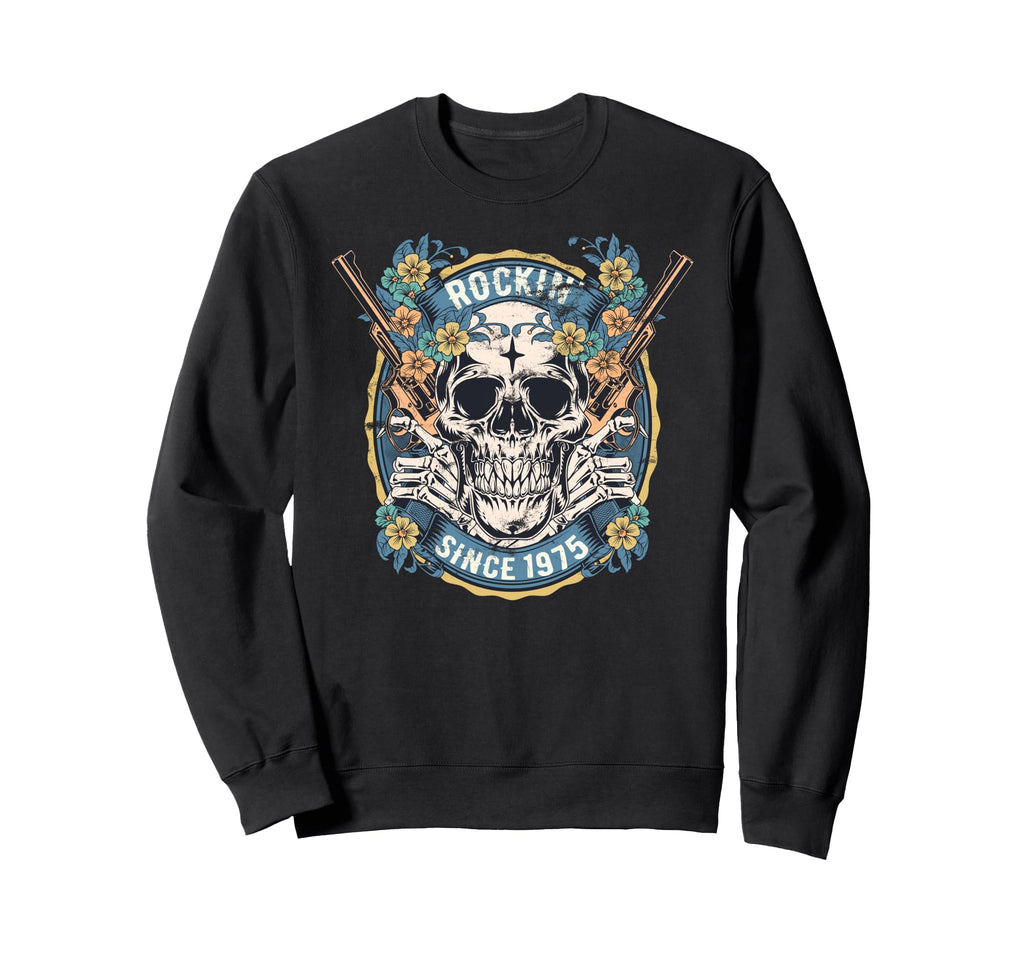 Rockin Since 1975 Skull Birthday Sweatshirt - Custom Art Print Men Women - T-Shirt, Sweatshirt, Hoodie