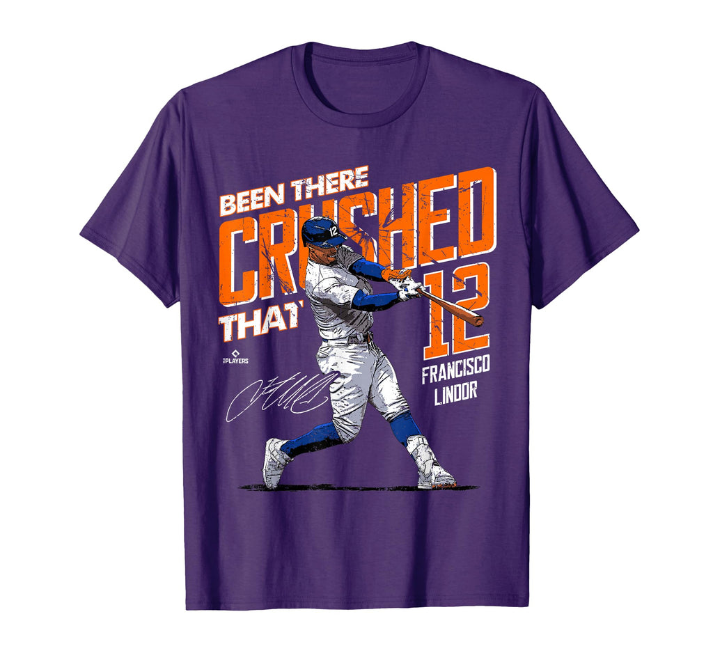 Been There Crushed That Francisco T-Shirt - Unique Graphic Men Women - T-Shirt, Sweatshirt, Hoodie