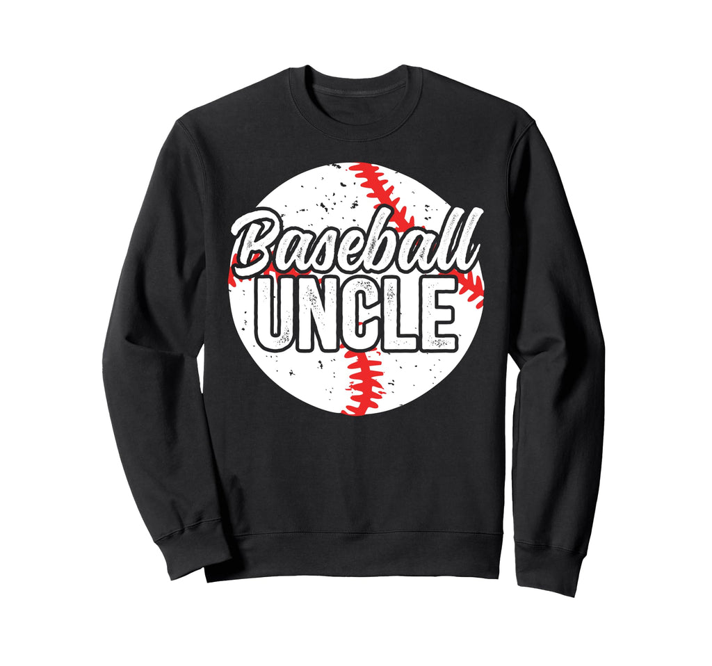 Best Baseball Uncle Baseball Player Sweatshirt - Unique Graphic Men Women - T-Shirt, Sweatshirt, Hoodie