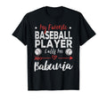 My Favorite Baseball Player Calls Me T-Shirt - Fun Novelty Design Unisex - T-Shirt, Sweatshirt, Hoodie