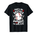 My Brother Baseball Catcher Sister T-Shirt - Casual Everyday Wear Unisex - T-Shirt, Sweatshirt, Hoodie