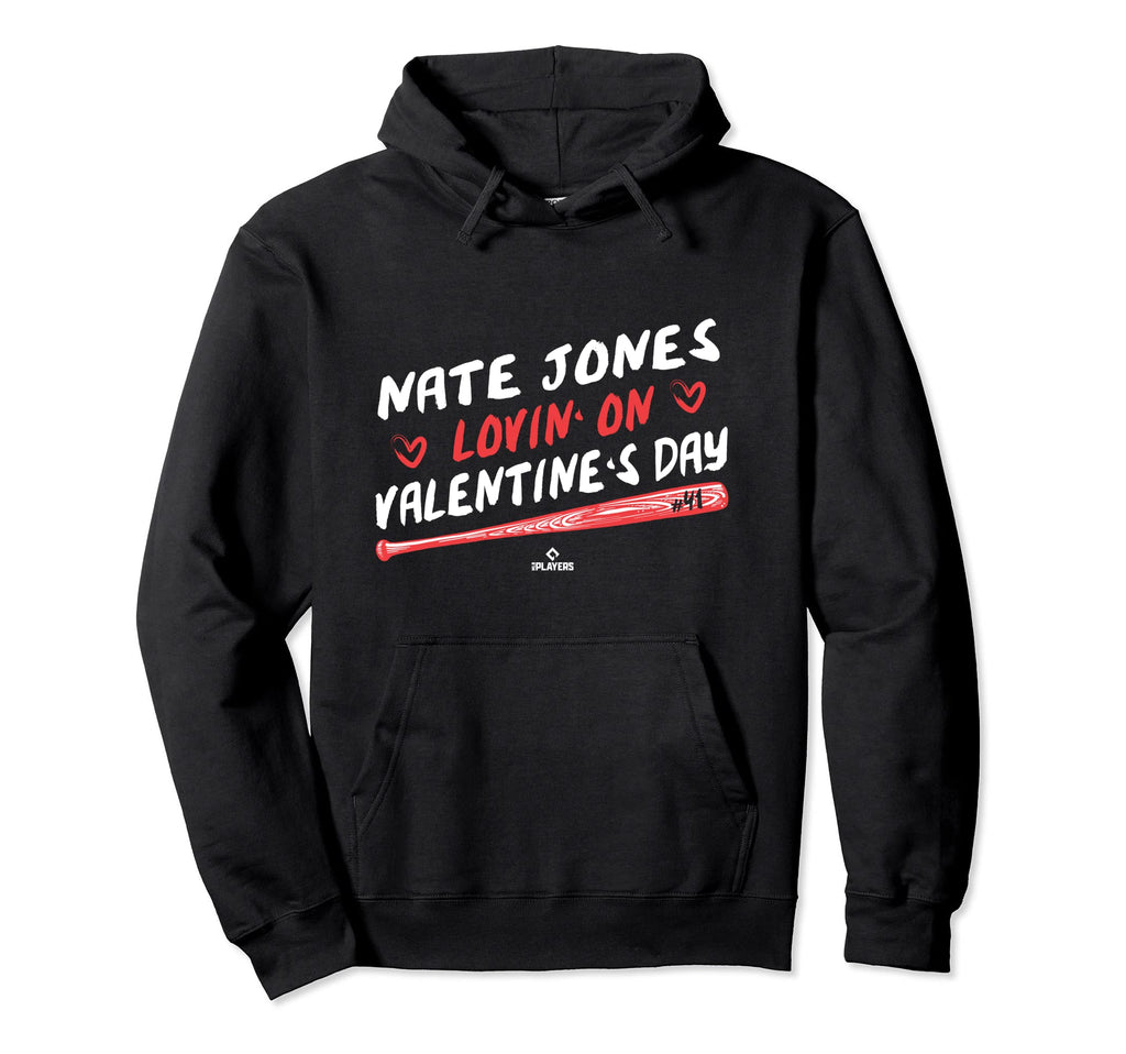 Nate Jones Lovin Valentines Day Los Hoodie - Casual Everyday Wear Unisex - T-Shirt, Sweatshirt, Hoodie