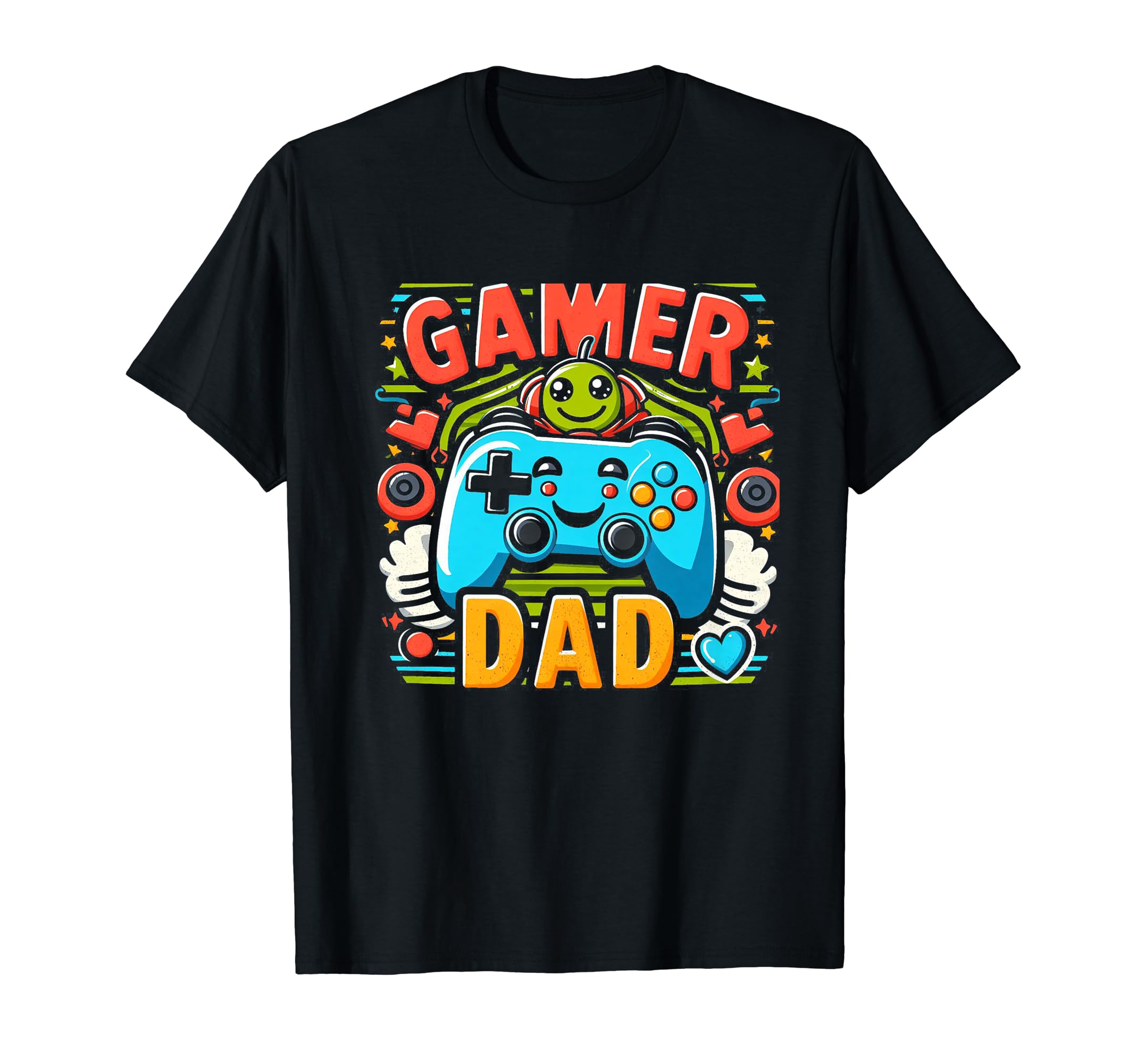 Gamer Dad Game Controller Gaming T-Shirt - Casual Everyday Wear Men Women - T-Shirt, Sweatshirt, Hoodie