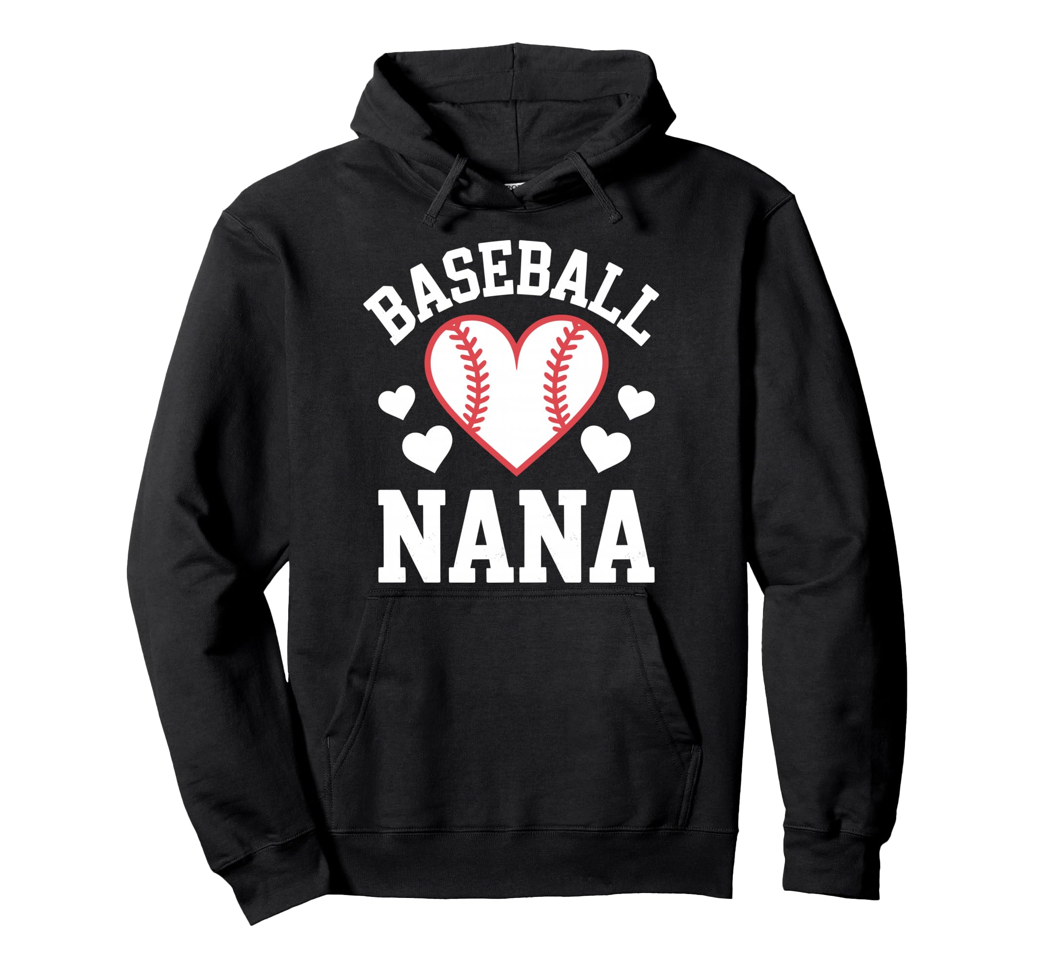 Funny Baseball Nana Art Grandma Hoodie - Fun Novelty Design for Adults - T-Shirt, Sweatshirt, Hoodie