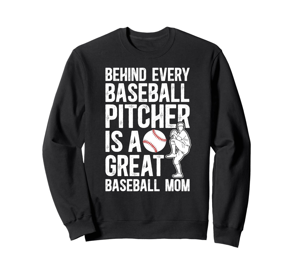 Great Baseball Pitcher Mom Sweatshirt - Aesthetic Graphic Men Women - T-Shirt, Sweatshirt, Hoodie