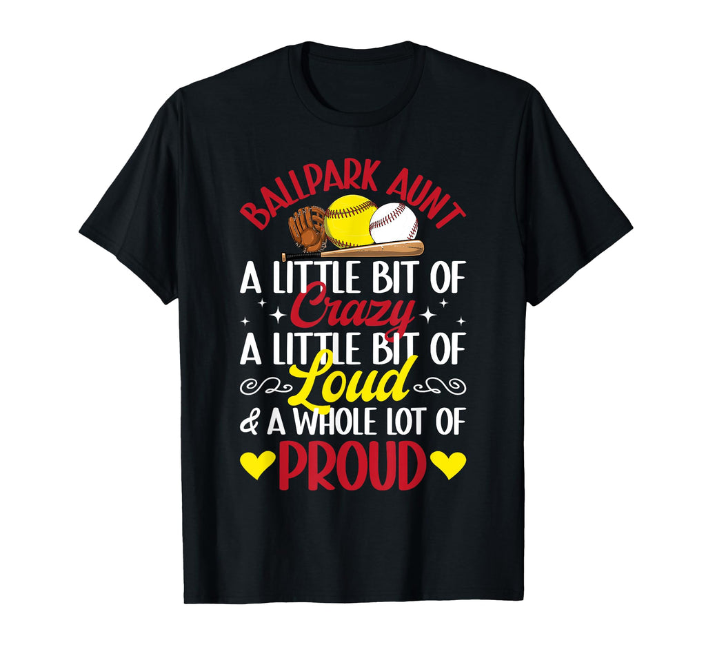 Ballpark Aunt Definition Baseball T-Shirt - Streetwear Style Unisex - T-Shirt, Sweatshirt, Hoodie