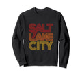 Salt Lake City Souvenir 70S 80S Sweatshirt - Streetwear Style Unisex - T-Shirt, Sweatshirt, Hoodie