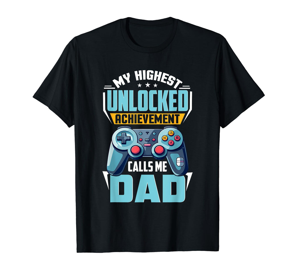 Gamer Dad Unlocked Video Games Funny Gaming T-Shirt - Graphic Print Unisex - T-Shirt, Sweatshirt, Hoodie