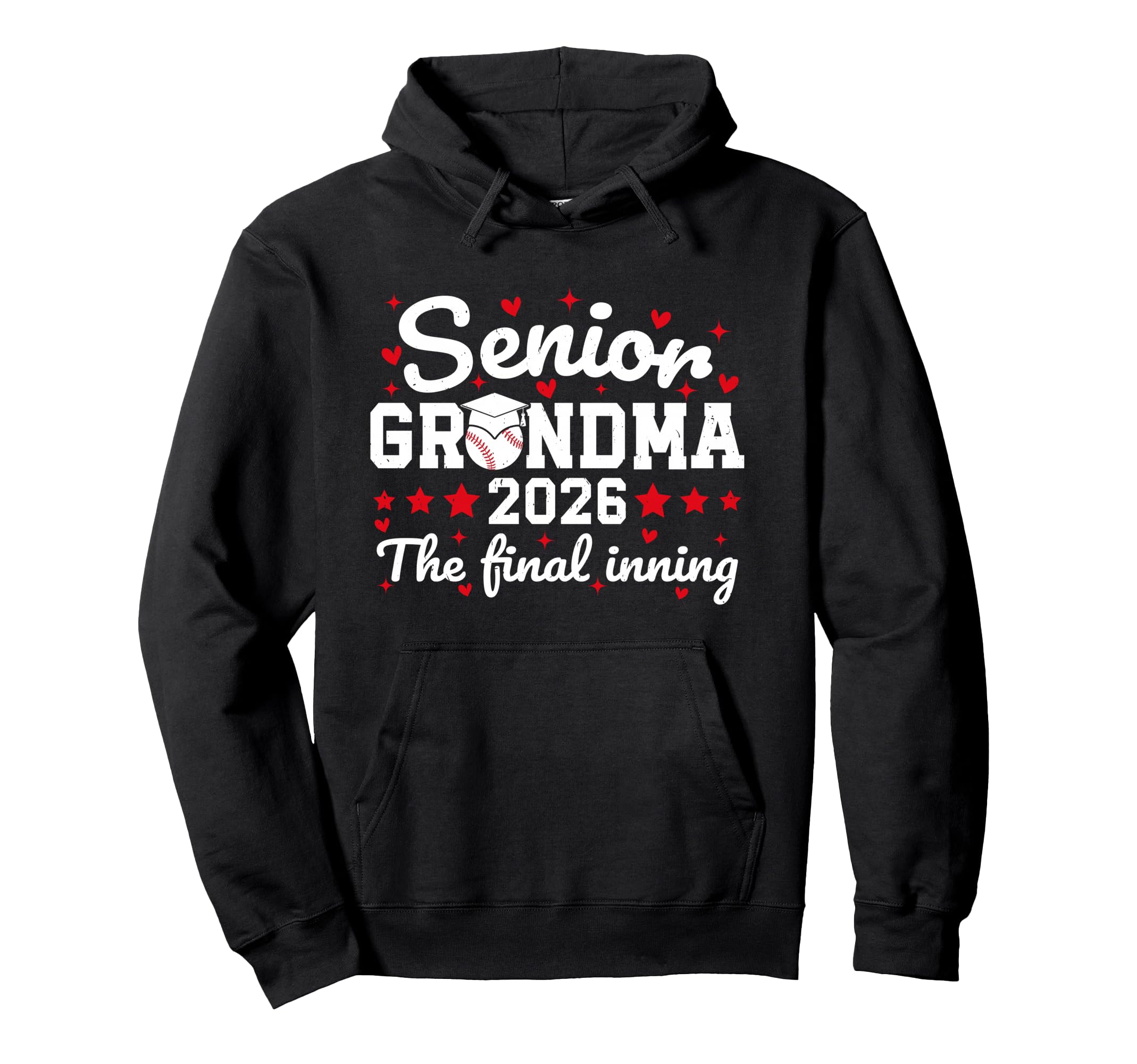 Senior Grandma 2026 Final Inning Hoodie - Aesthetic Graphic for Adults - T-Shirt, Sweatshirt, Hoodie