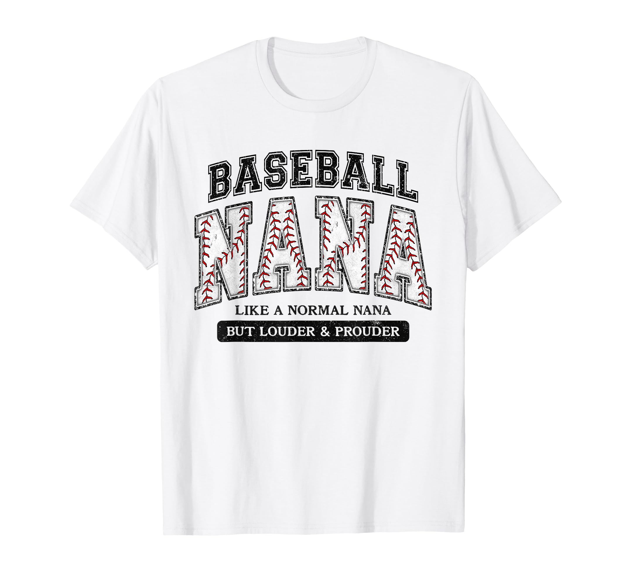 Baseball Nana Like Normal Nana T-Shirt - Casual Everyday Wear for Adults - T-Shirt, Sweatshirt, Hoodie