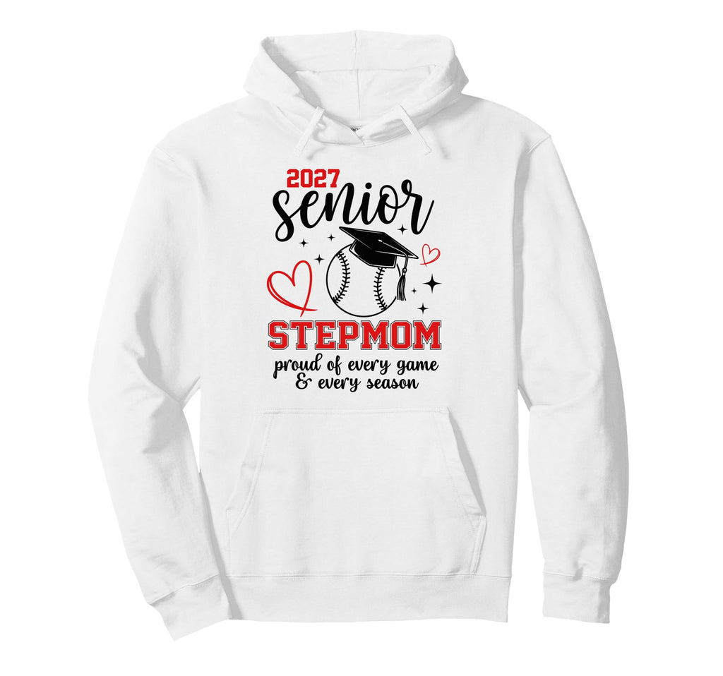 2027 Senior Baseball Stepmom Proud Family Hoodie - Minimalist Print Unisex - T-Shirt, Sweatshirt, Hoodie
