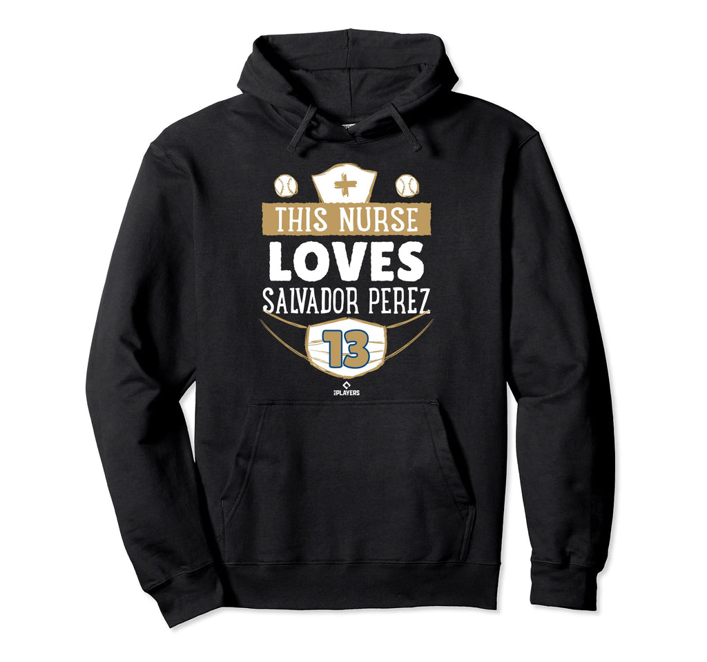 This Nurse Loves Salvador Perez Hoodie - Casual Everyday Wear Unisex - T-Shirt, Sweatshirt, Hoodie