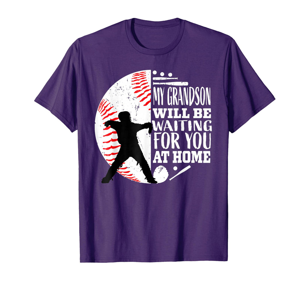 My Grandson Will Be Waiting You Home T-Shirt - Trendy Graphic for Adults - T-Shirt, Sweatshirt, Hoodie