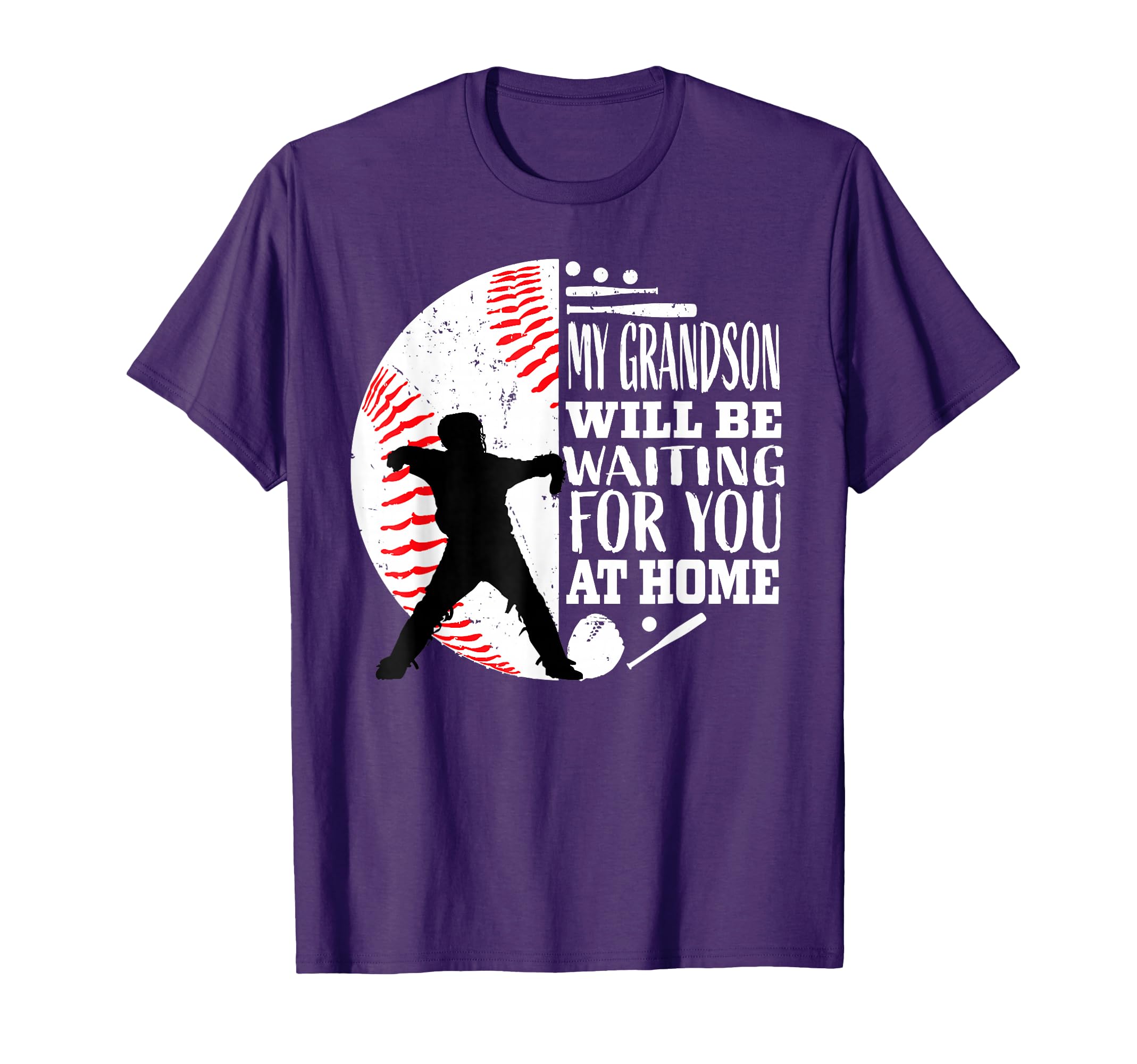 My Grandson Will Be Waiting You Home T-Shirt - Trendy Graphic for Adults - T-Shirt, Sweatshirt, Hoodie