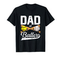 Dad Ballers Dad Baseball And Softball T-Shirt - Streetwear Style Men Women - T-Shirt, Sweatshirt, Hoodie