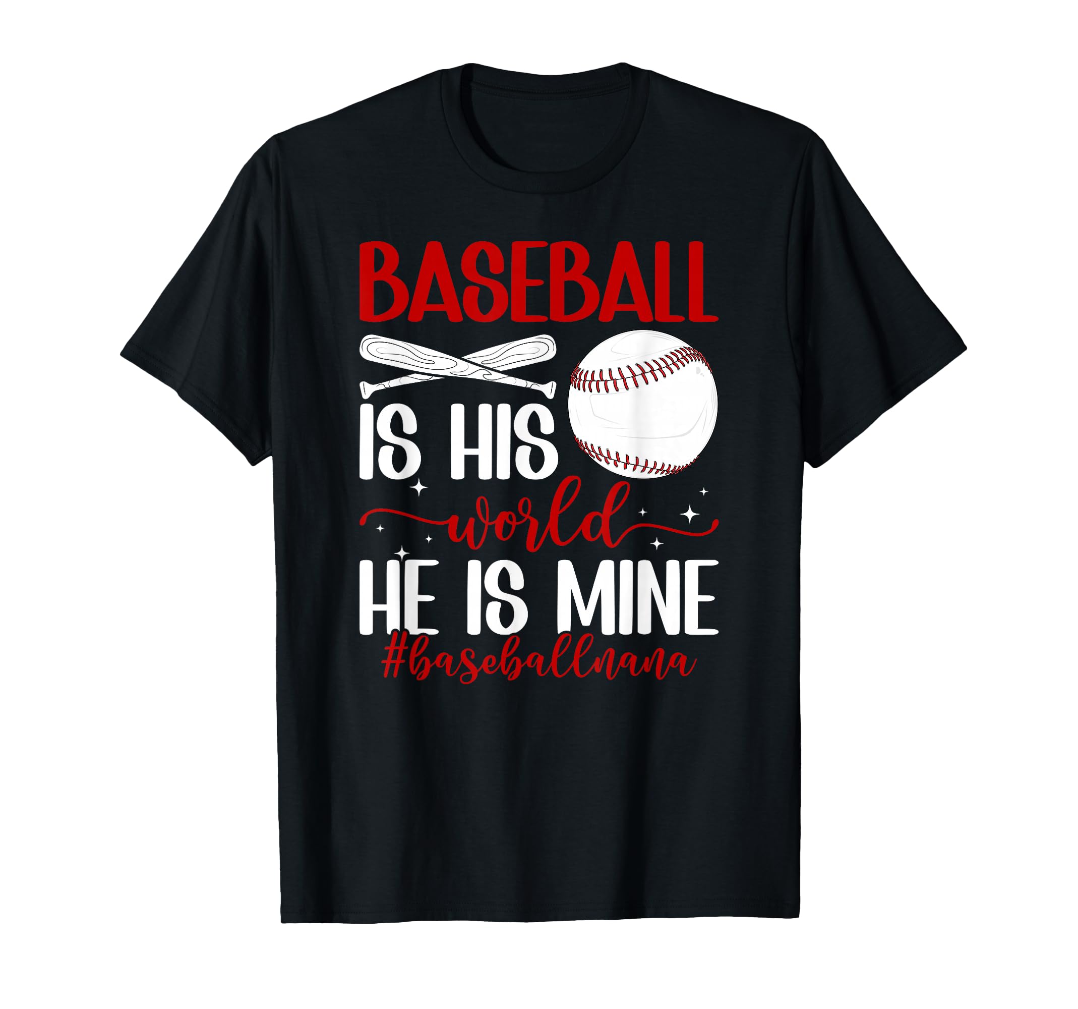 Baseball Nana Grandma Proud T-Shirt - Fun Novelty Design for Adults - T-Shirt, Sweatshirt, Hoodie