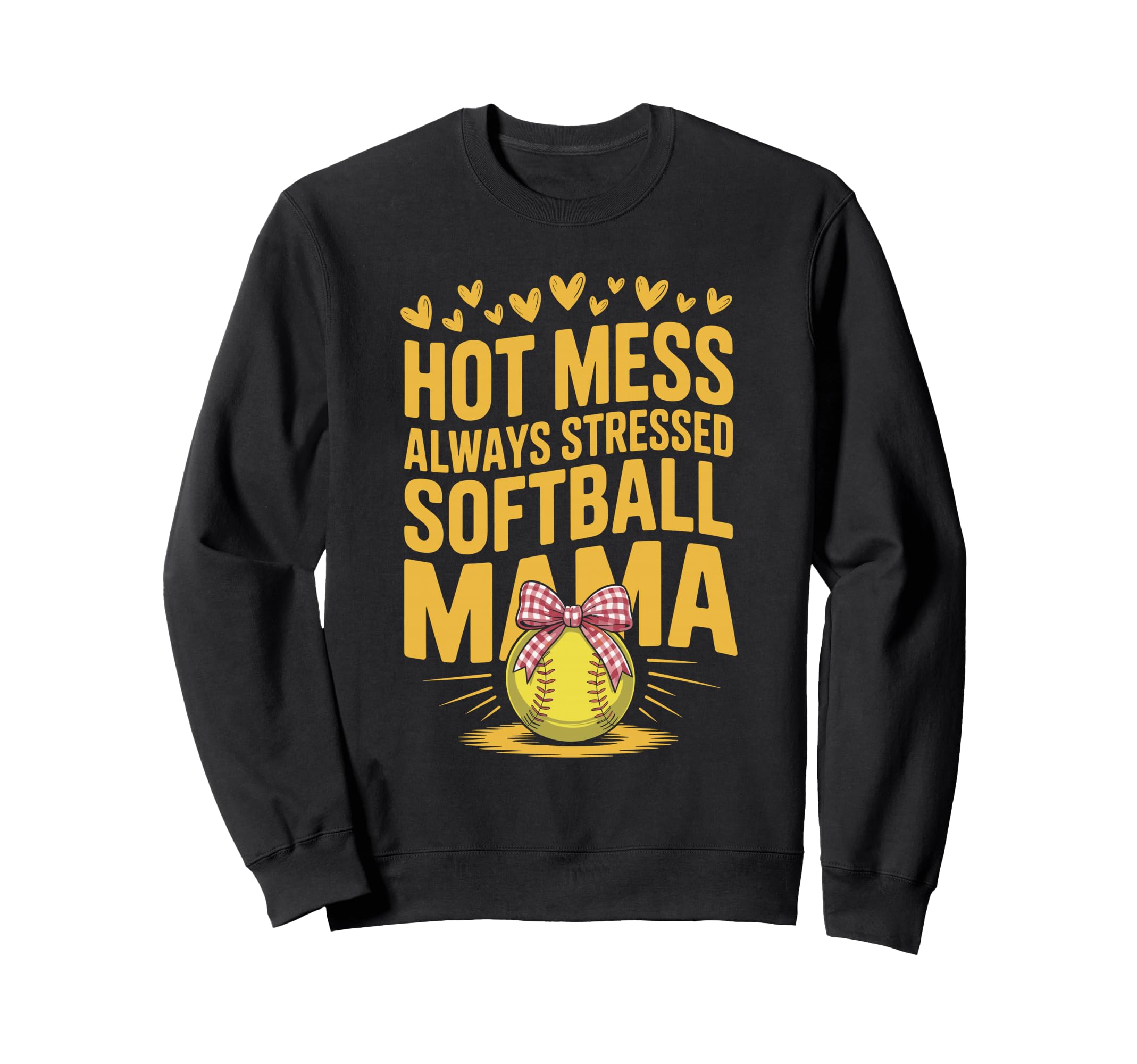 Always Stressed Softball Mama Baseball Sweatshirt - Trendy Graphic Unisex - T-Shirt, Sweatshirt, Hoodie