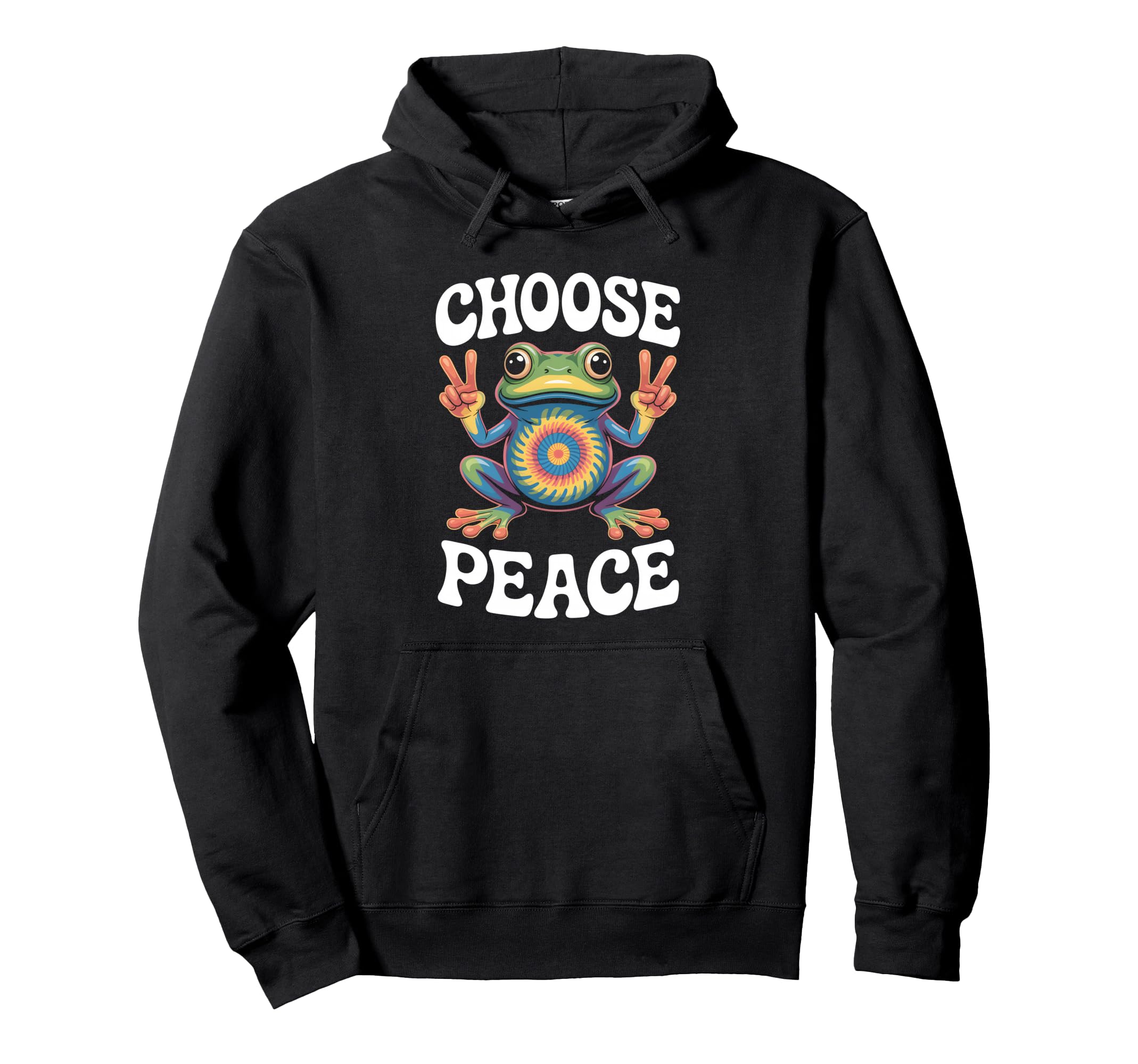 Choose Peace Tie Dye Psychedelic Frog Hippie Hoodie - Graphic Print Unisex - T-Shirt, Sweatshirt, Hoodie