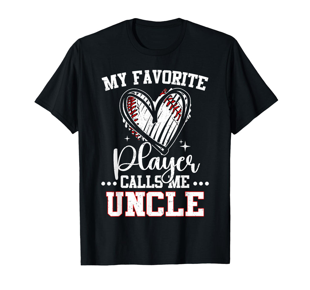 My Favorite Baseball Player Calls Me T-Shirt - Novelty Apparel Men Women - T-Shirt, Sweatshirt, Hoodie