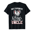 My Favorite Baseball Player Calls Me T-Shirt - Novelty Apparel Men Women - T-Shirt, Sweatshirt, Hoodie