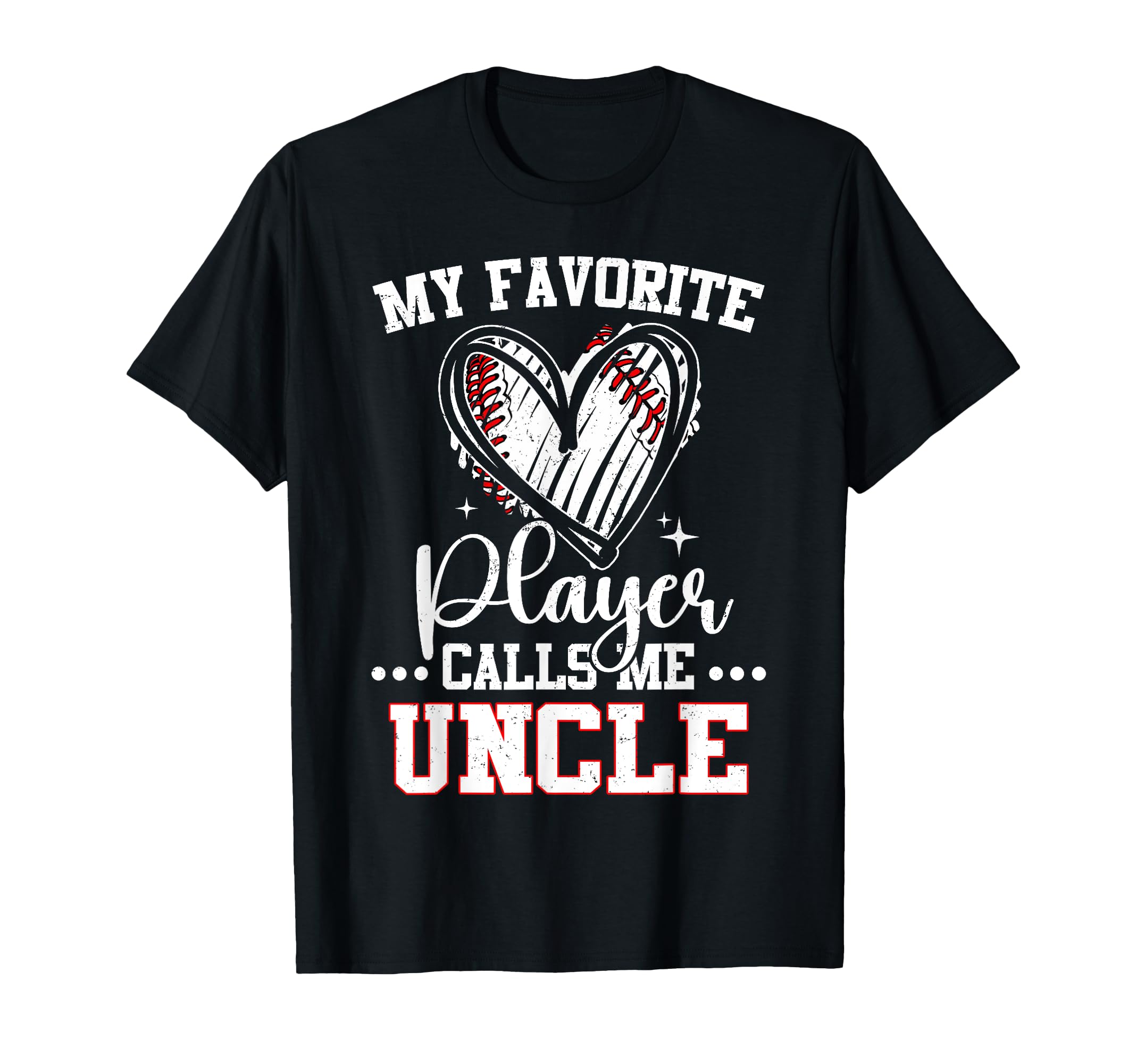 My Favorite Baseball Player Calls Me T-Shirt - Novelty Apparel Men Women - T-Shirt, Sweatshirt, Hoodie