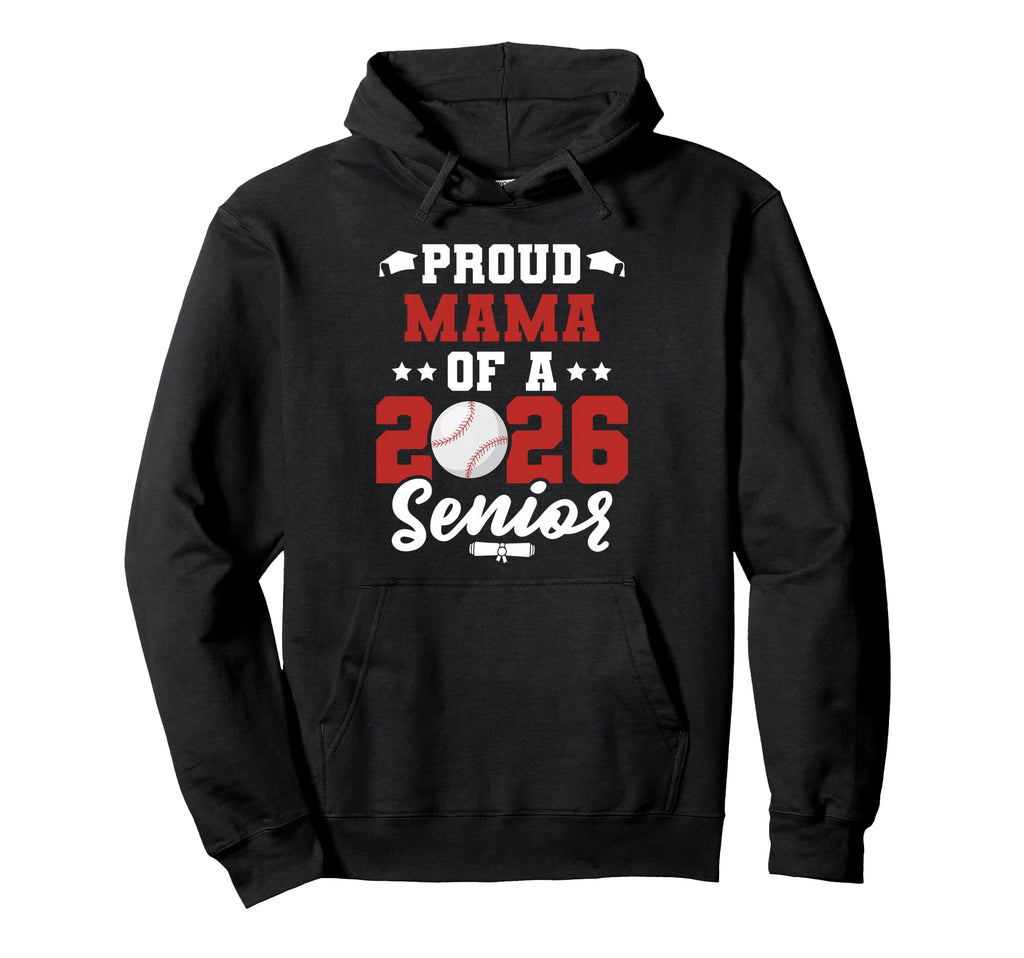 Class 2026 Senior Year Baseball Mama Hoodie - Aesthetic Graphic Men Women - T-Shirt, Sweatshirt, Hoodie