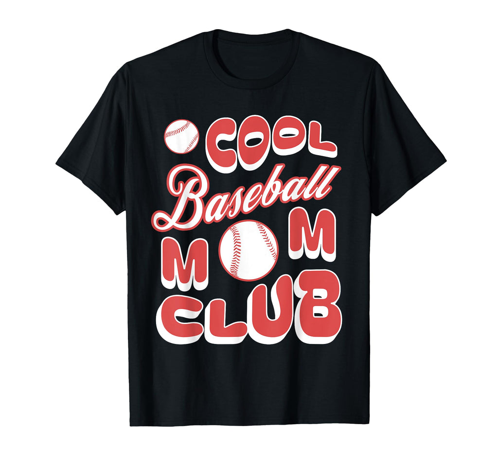 Baseball Mom Club Sports Team Support T-Shirt - Unique Graphic Men Women - T-Shirt, Sweatshirt, Hoodie