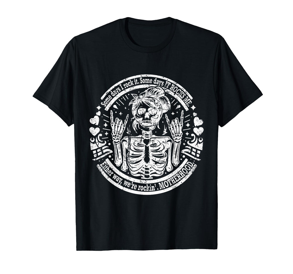 Some Days I Rock It Some Days It T-Shirt - Streetwear Style for Adults - T-Shirt, Sweatshirt, Hoodie