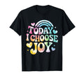 Today I Choose Joy Positive Groovy T-Shirt - Minimalist Print Men Women - T-Shirt, Sweatshirt, Hoodie