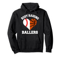 Busy Raising Ballers Baseball Hoodie - Casual Everyday Wear Unisex - T-Shirt, Sweatshirt, Hoodie