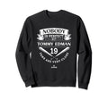 Nobody Is Tommy Edman Funny Baseball Sweatshirt - Trendy Graphic Men Women - T-Shirt, Sweatshirt, Hoodie