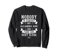 Nobody Is Alejandro Kirk Fans Funny Sweatshirt - Unique Graphic Unisex - T-Shirt, Sweatshirt, Hoodie