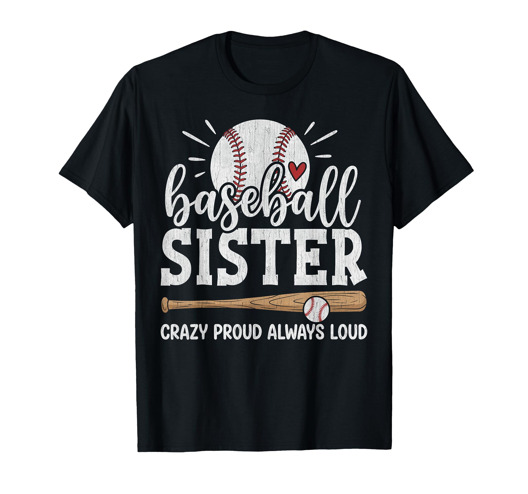 Baseball Sister Biggest Fan Baseball T-Shirt - Custom Art Print Men Women - T-Shirt, Sweatshirt, Hoodie