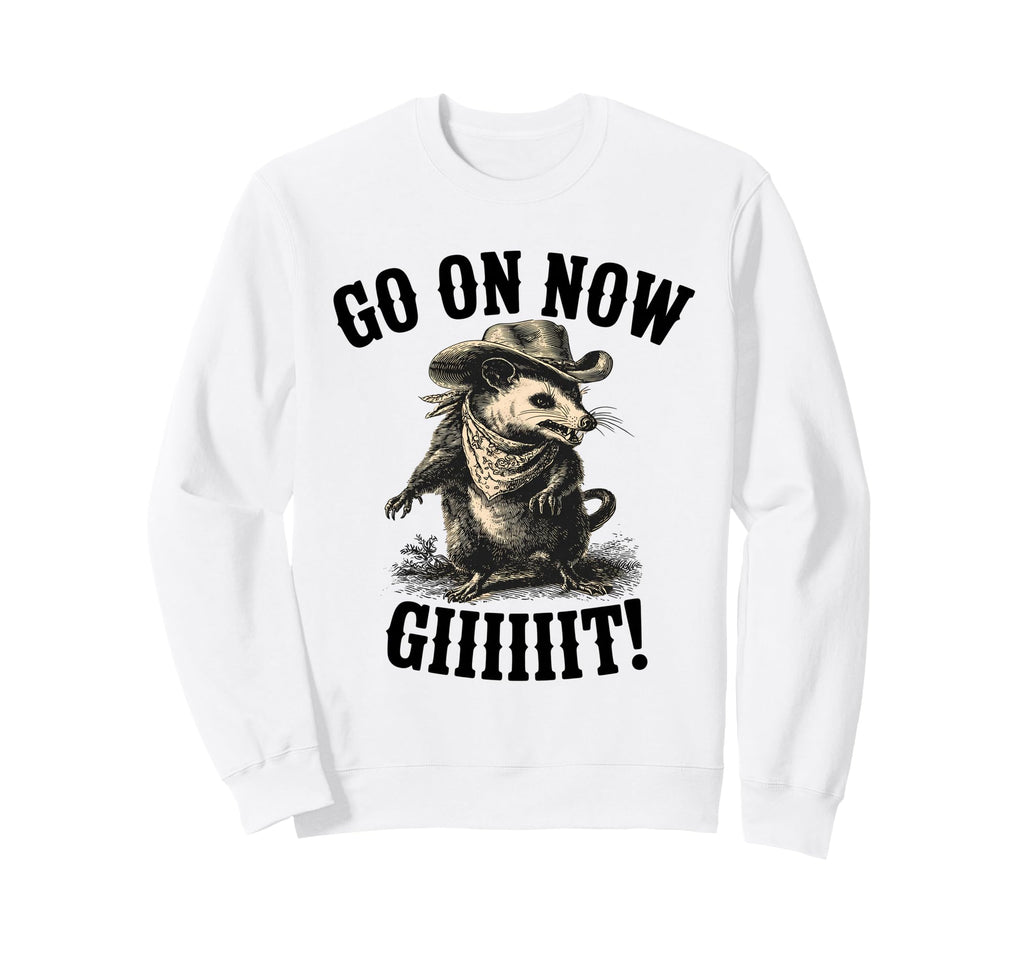 Western Country Cowboy Opossum Go Sweatshirt - Unique Graphic Men Women - T-Shirt, Sweatshirt, Hoodie