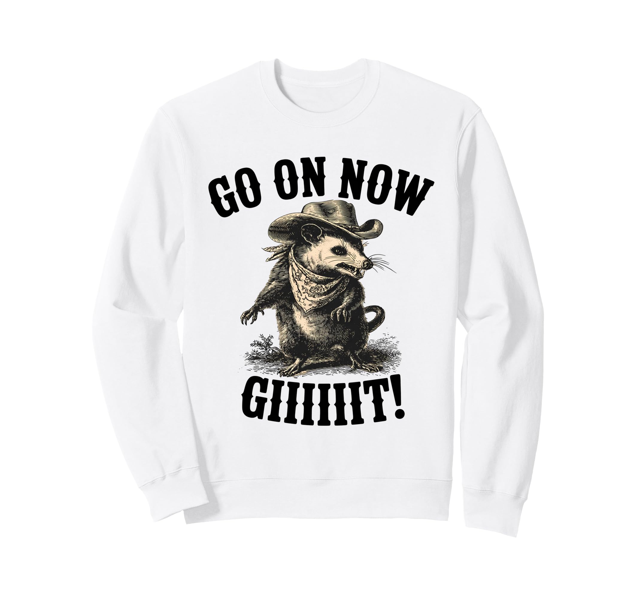 Western Country Cowboy Opossum Go Sweatshirt - Unique Graphic Men Women - T-Shirt, Sweatshirt, Hoodie