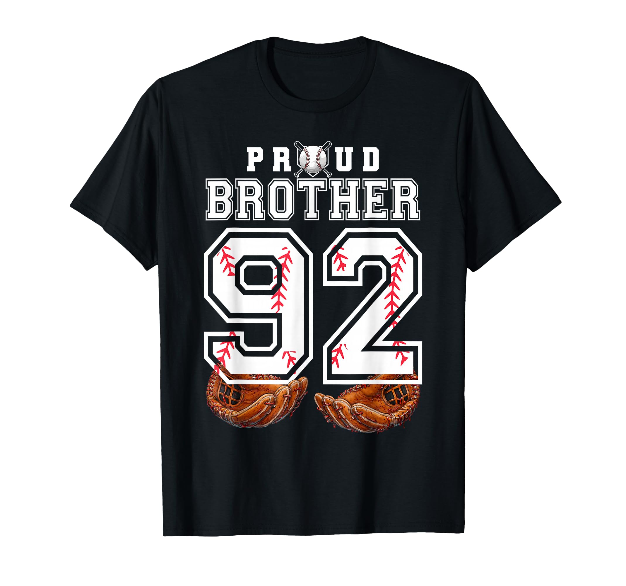 Proud Brother Baseball Player Number 92 T-Shirt - Trendy Graphic Men Women - T-Shirt, Sweatshirt, Hoodie