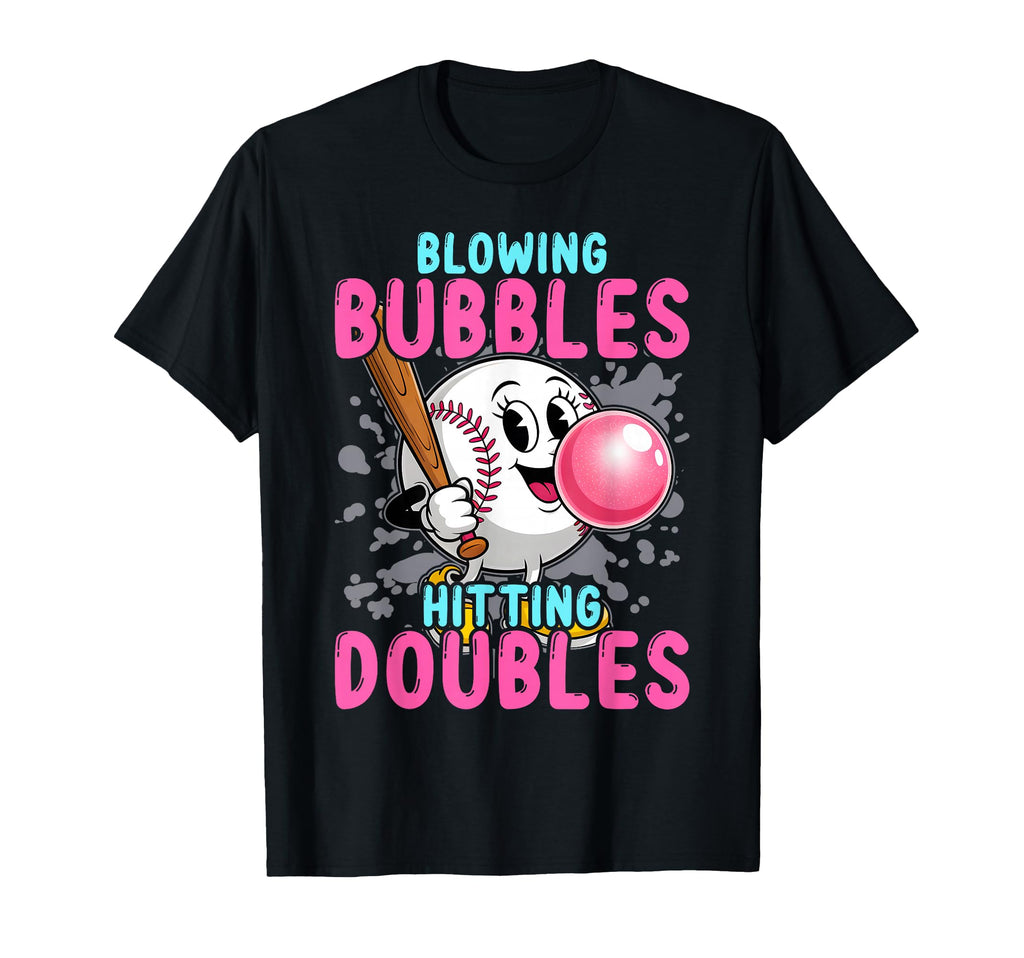 Baseball Blowing Bubbles Hitting Doubles T-Shirt - Streetwear Style Unisex - T-Shirt, Sweatshirt, Hoodie