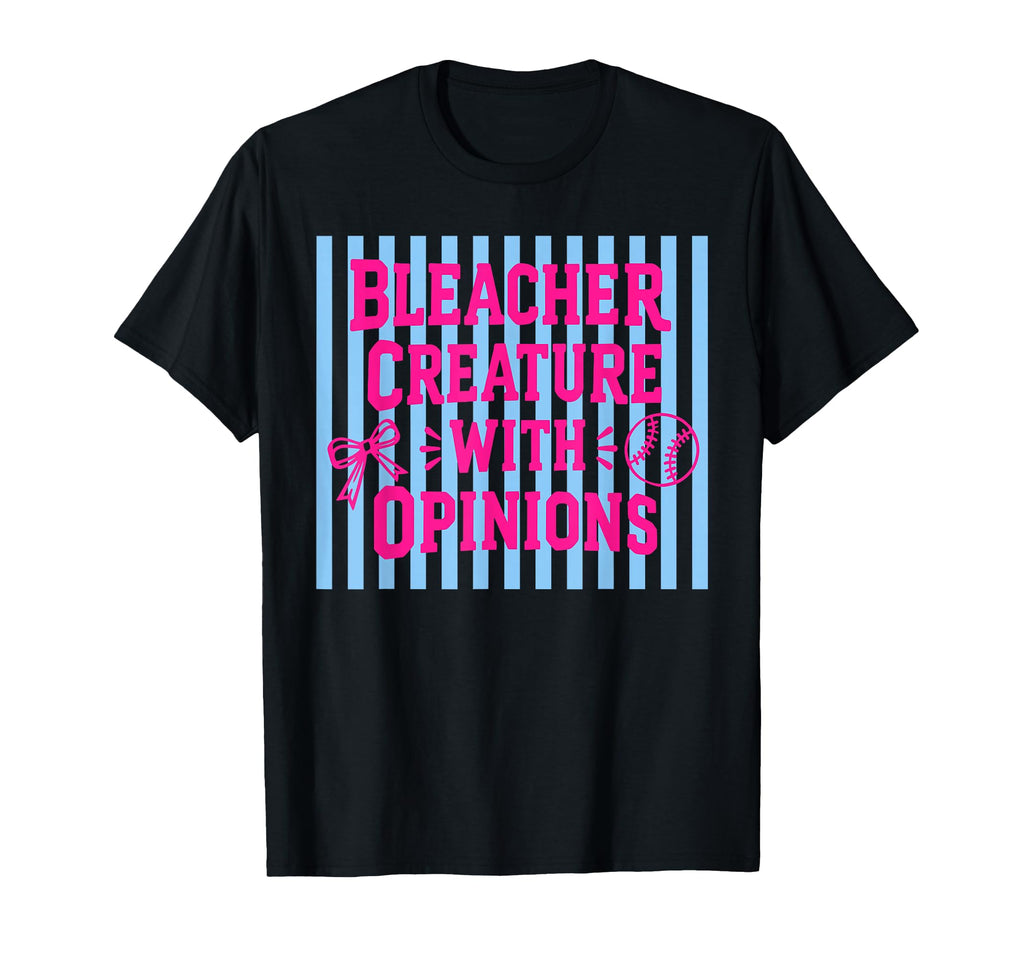 Bleacher Creature Opinions Funny Baseball T-Shirt - Trendy Graphic Unisex - T-Shirt, Sweatshirt, Hoodie